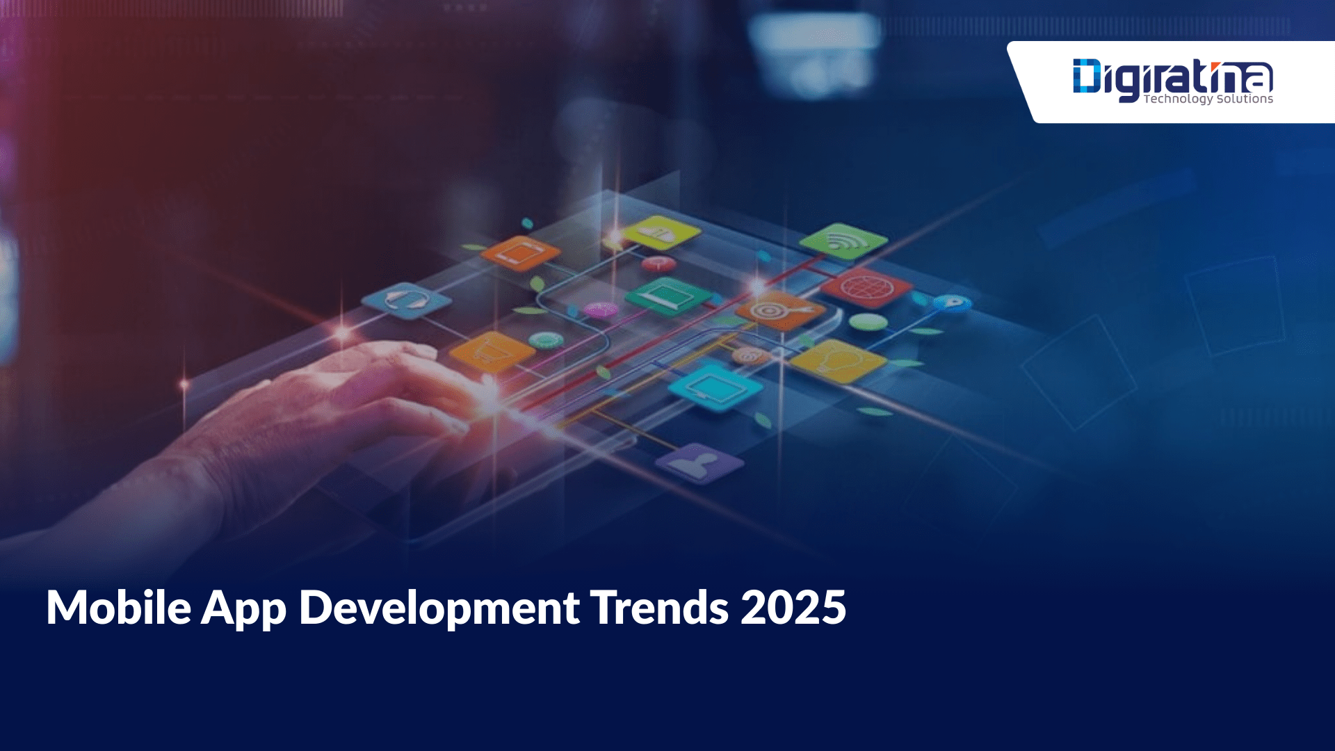 Mobile App Development Trends 2025