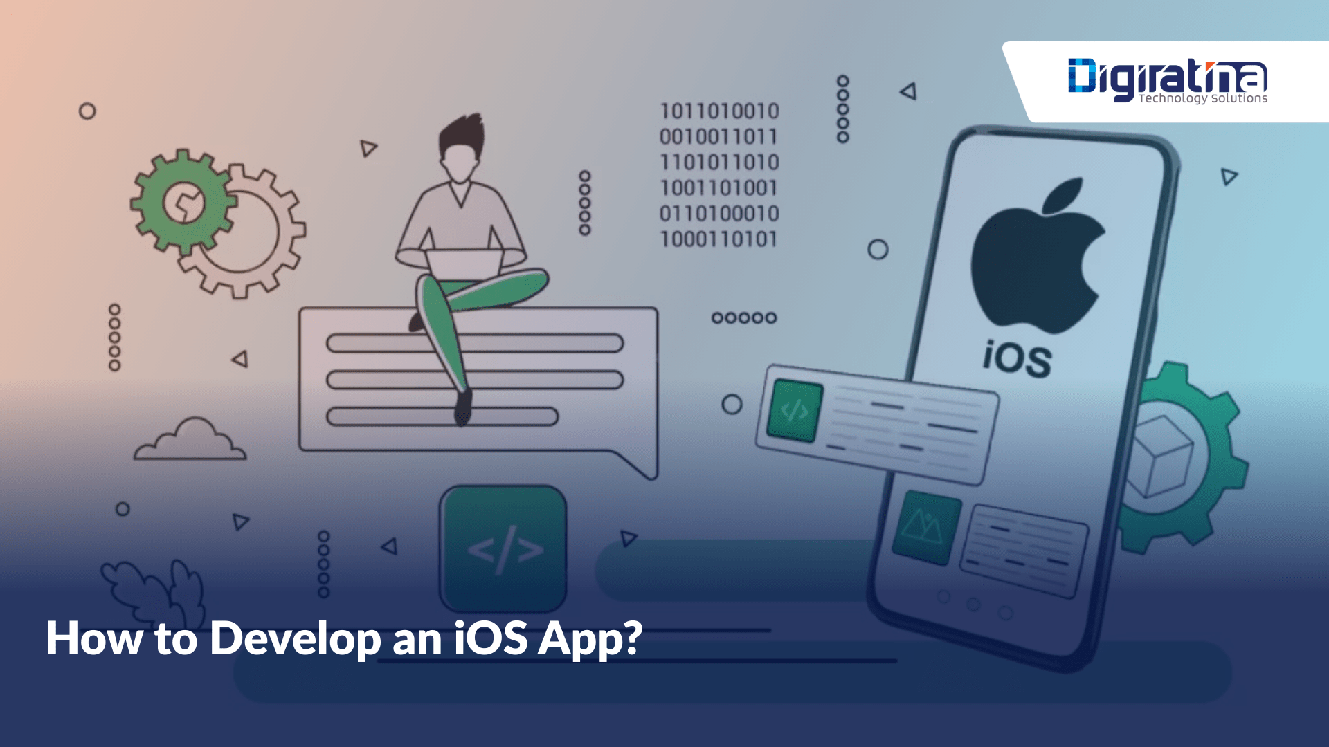 How to Develop an iOS App? 