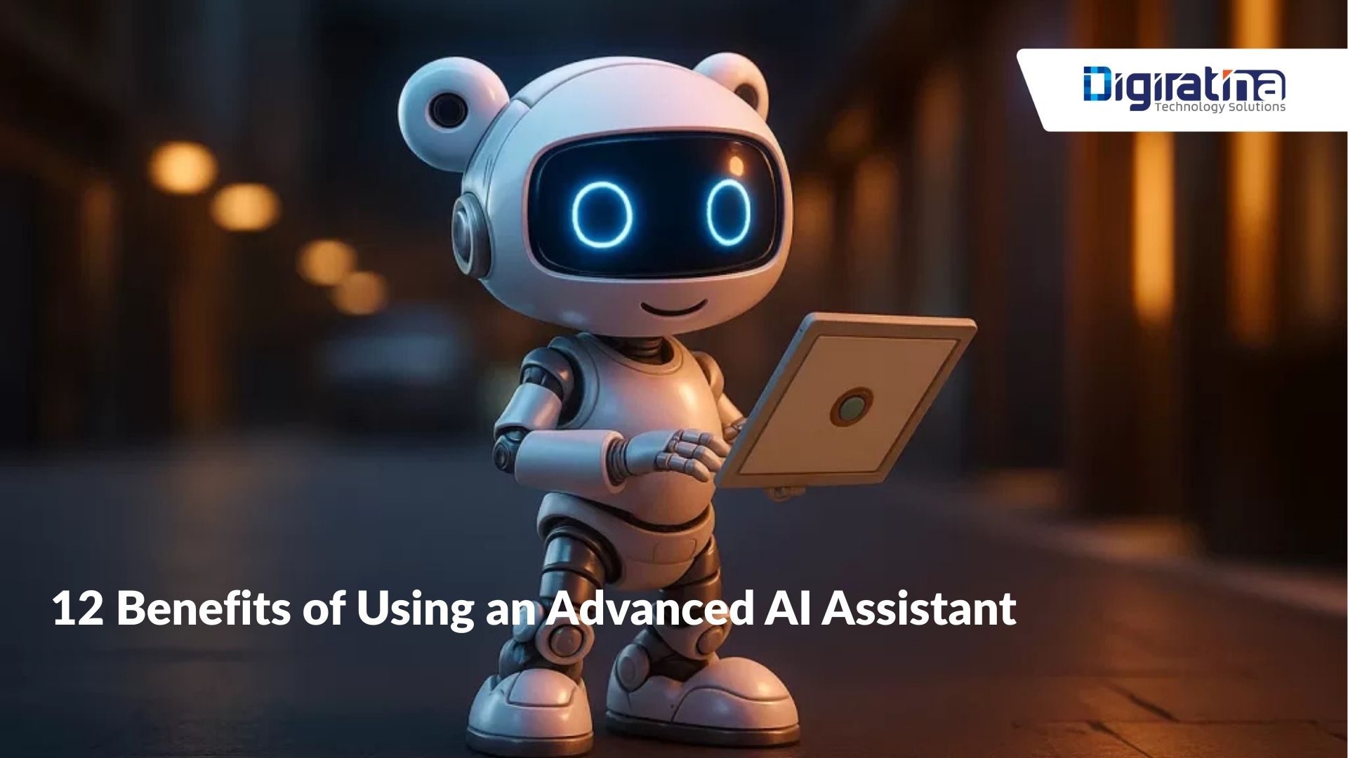 12 Benefits of Using an Advanced AI Assistant