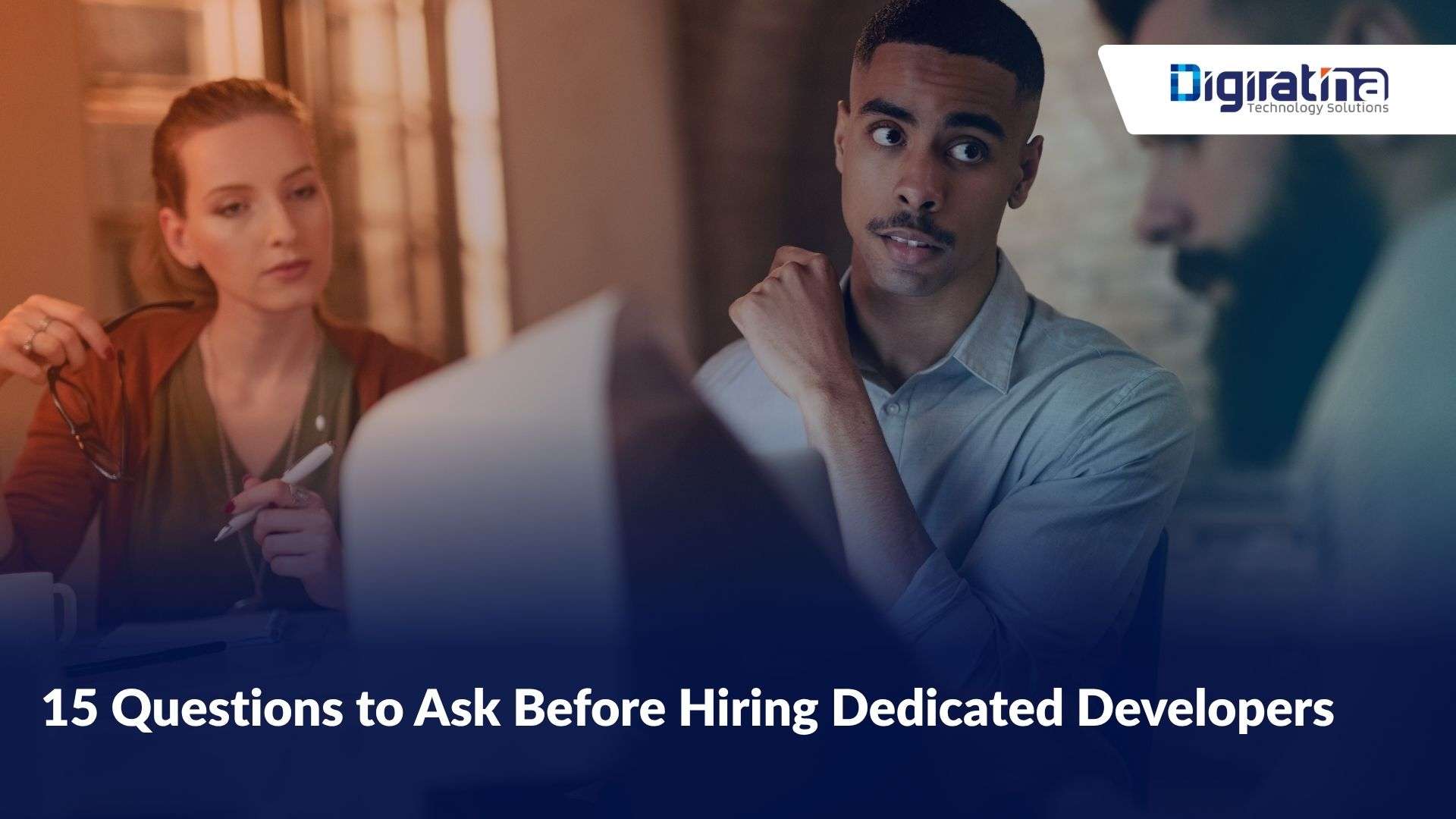 15 Questions to Ask Before Hiring Dedicated Developers