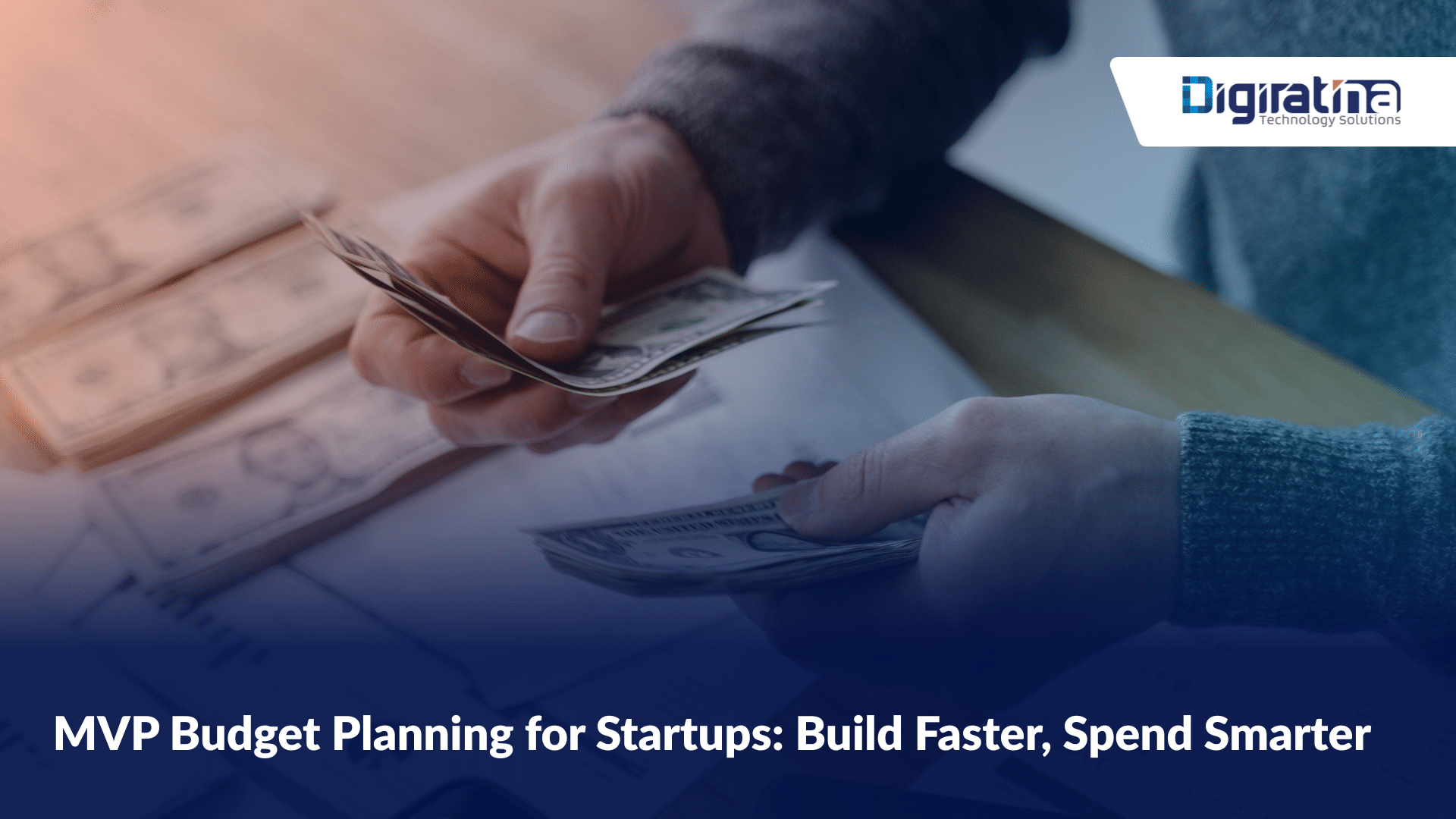 MVP Budget Planning for Startups: Build Faster, Spend Smarter